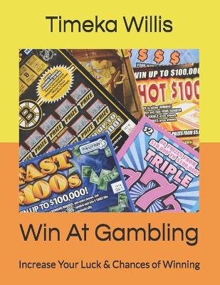 Book cover for Win At Gambling