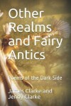 Book cover for Other Realms and Fairy Antics