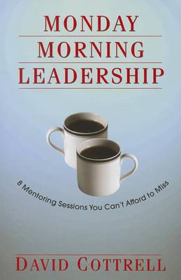 Book cover for Monday Morning Leadership