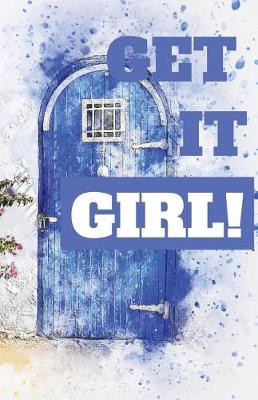 Book cover for Get It Girl