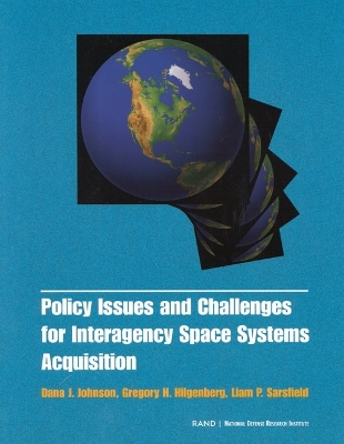 Book cover for Policy Issues and Challenges for Interagency Space System Acquisition
