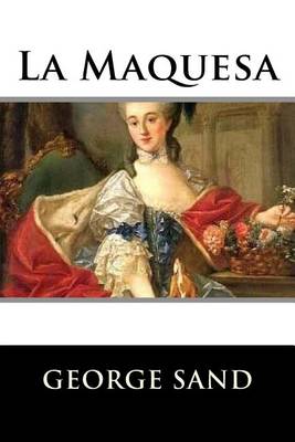 Book cover for La Maquesa (Spanish Edition)