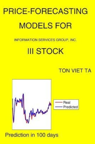 Cover of Price-Forecasting Models for Information Services Group, Inc. III Stock