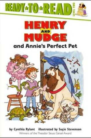 Cover of Henry and Mudge and Annie's Perfect Pet