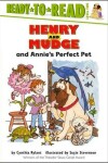 Book cover for Henry and Mudge and Annie's Perfect Pet