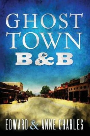 Cover of GhostTown B&B