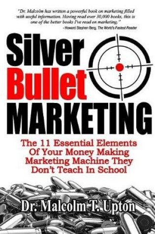 Cover of Silver Bullet Marketing