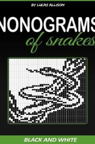 Cover of Nonograms of Snakes