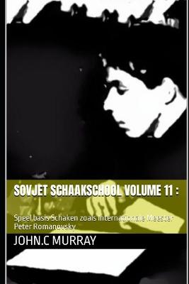 Book cover for Sovjet schaakschool volume 11