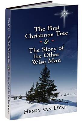 Book cover for The First Christmas Tree and the Story of the Other Wise Man