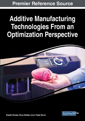 Cover of Additive Manufacturing Technologies From an Optimization Perspective