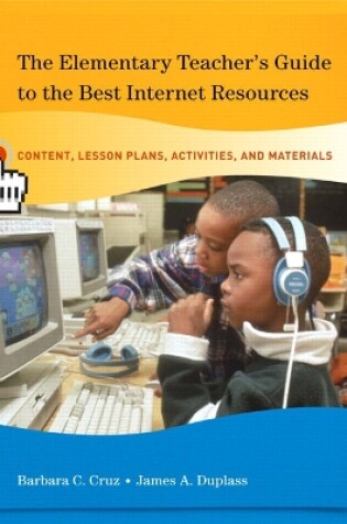 Cover of The Elementary Teacher's Guide to the Best Internet Resources