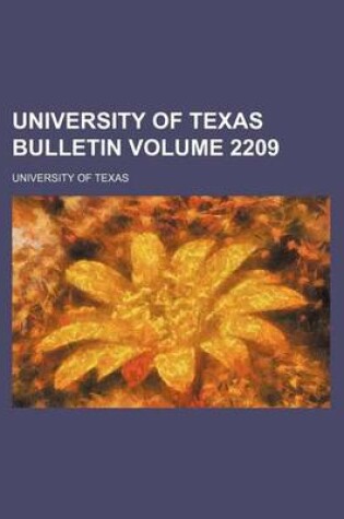 Cover of University of Texas Bulletin Volume 2209