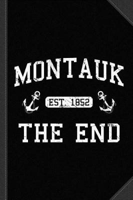 Book cover for Montauk Established 1852 Journal Notebook