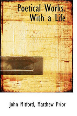 Cover of Poetical Works. with a Life