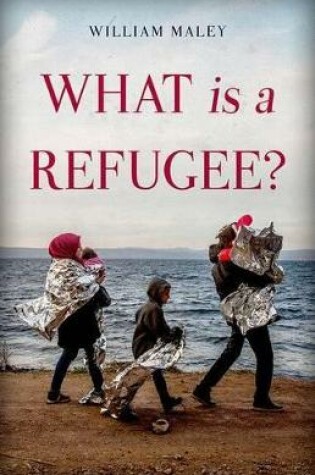 Cover of What Is a Refugee?