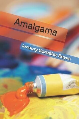 Cover of Amalgama