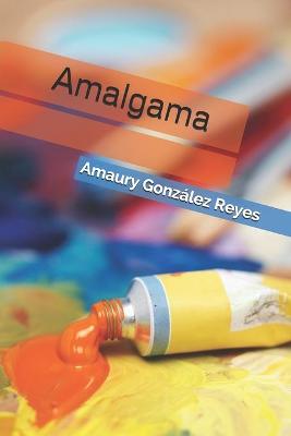 Book cover for Amalgama