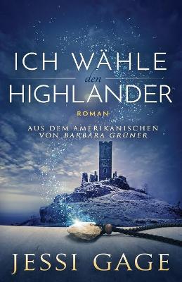 Book cover for Ich wähle den Highlander
