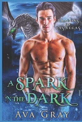 Book cover for A Spark in the Dark