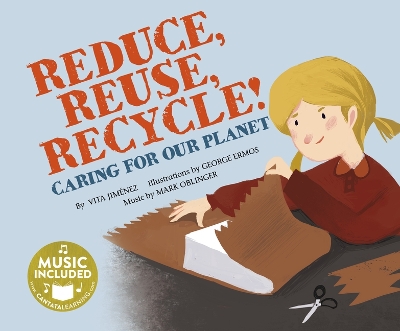 Book cover for Me, My Friends, My Community Caring for Our Planet Reduce, Reuse, Recycle Caring for Our Planet