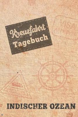 Book cover for Kreuzfahrt Tagebuch Indischer Ozean