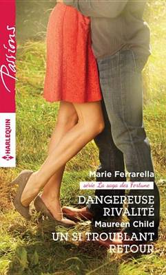 Book cover for Dangereuse Rivalite - Un Si Troublant Retour