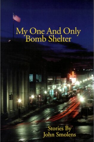 Cover of My One and Only Bomb Shelter