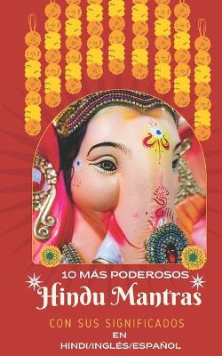 Book cover for 10 M�s Poderosos- Hindu Mantras