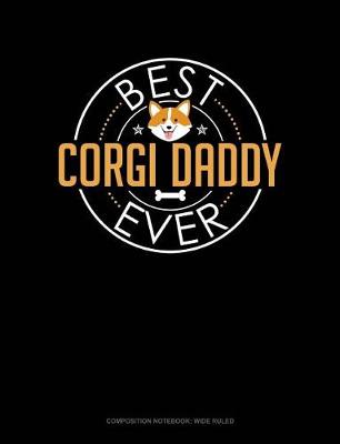 Cover of Best Corgi Daddy Ever