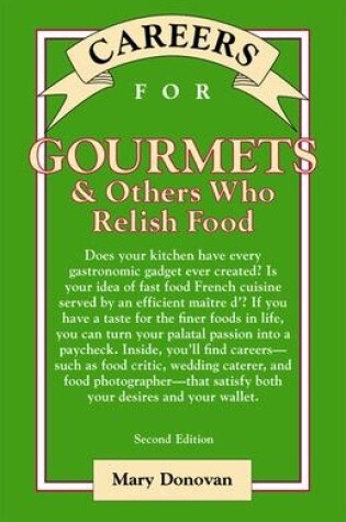 Cover of Careers for Gourmets & Others Who Relish Food, Second Edition