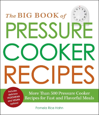 Book cover for The Big Book of Pressure Cooker Recipes