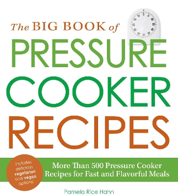 Book cover for The Big Book of Pressure Cooker Recipes