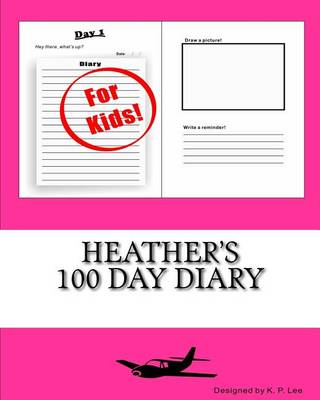 Book cover for Heather's 100 Day Diary