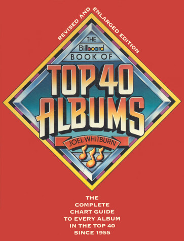 Book cover for The Billboard Book of Top 40 Albums