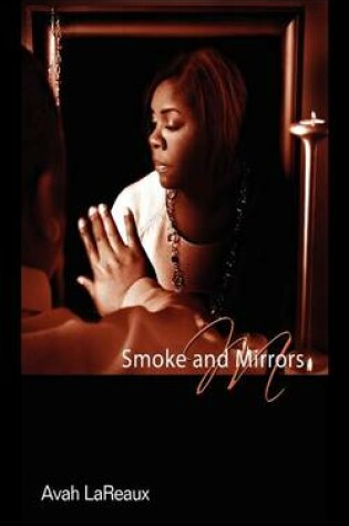 Cover of Smoke & Mirrors