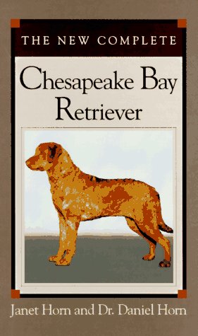 Book cover for The New Complete Chesapeake Bay Retriever