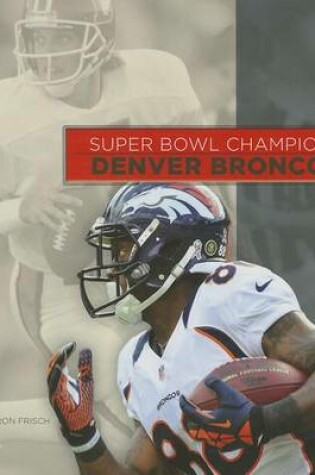Cover of Denver Broncos