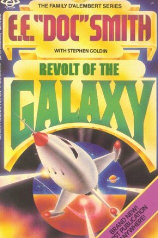 Cover of Revolt of the Galaxy