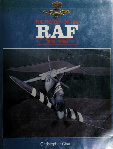 Book cover for The History of the Royal Air Force, 1939-89