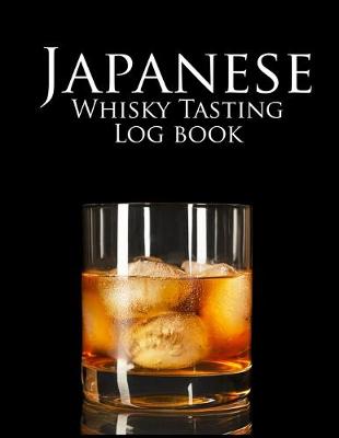 Book cover for Japanese Whiskey Tasting Logbook