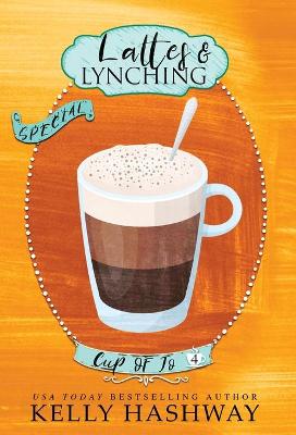 Book cover for Lattes and Lynching