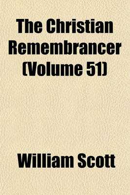 Book cover for The Christian Remembrancer (Volume 51)