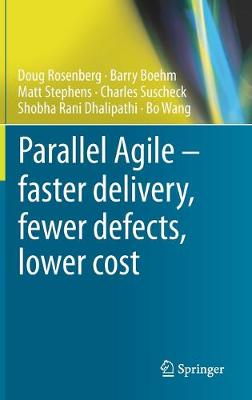 Book cover for Parallel Agile – faster delivery, fewer defects, lower cost