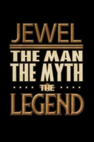 Cover of Jewel The Man The Myth The Legend