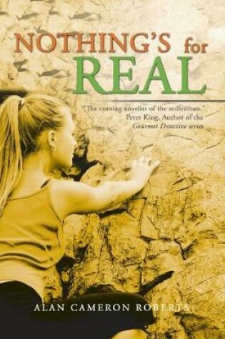 Cover of Nothing's for Real