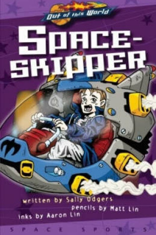 Cover of Space-Skipper (Illustrated Novel)