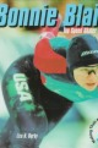 Cover of Bonnie Blair - Top Speed Skater