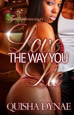 Book cover for Love The Way You LIe