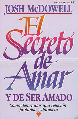 Book cover for El Secreto de Amar Y de Ser Amado